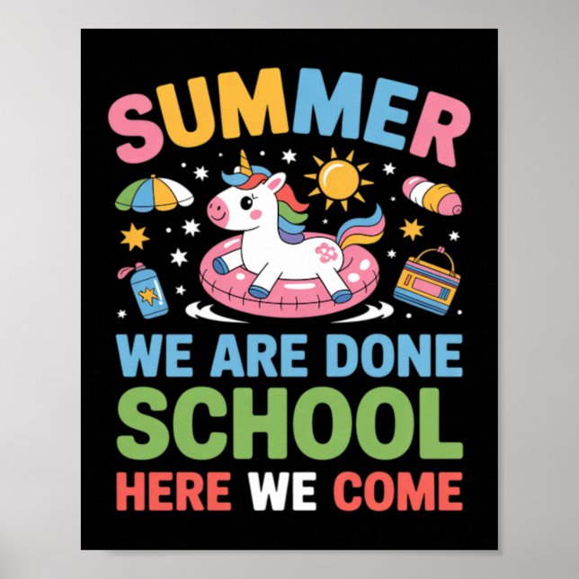 Funny Saying First Day Of School Unicorn Lovers Poster (Front)