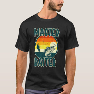 Funny Saying Fish Apparel Fishing Fishermen Skills T-Shirt