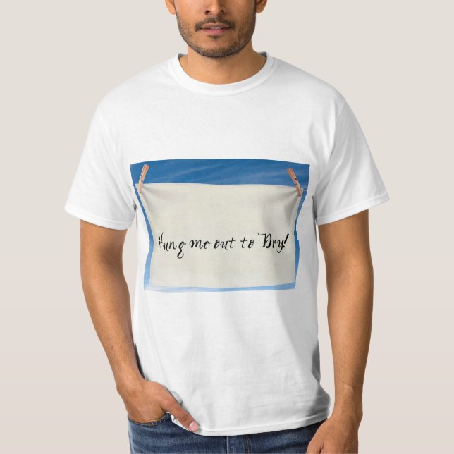 Funny saying for men's t-shirt (Front)