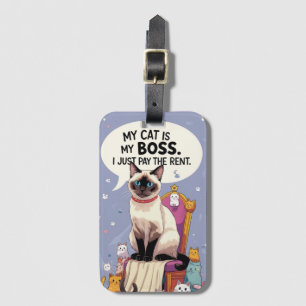 Funny Saying for Siamese Cat lovers Luggage Tag