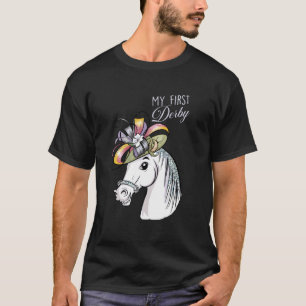 Funny Saying Horse Racing Cute Horse My First Derb T-Shirt