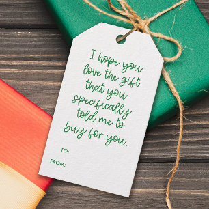 Funny Saying I Hope You Love the Gift Christmas Tags