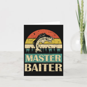Funny Saying-master Baiter Fishing Fishermen Men W Card