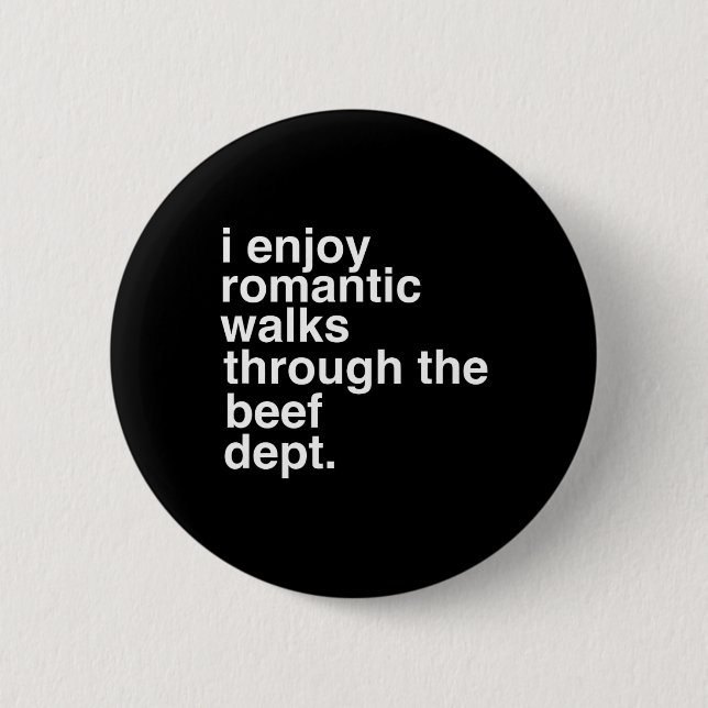Funny Saying Meat Bacon Beef Grilling Bbq Lover Gi 2 Inch Round Button (Front)