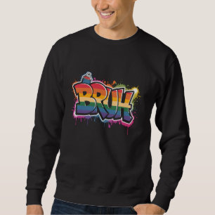 Funny Saying Meme Bruh Graffiti Street Art Mens & Sweatshirt