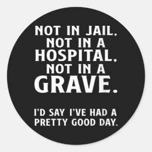 Funny Saying Men Funny Quote Women Sarcastic Adult Classic Round Sticker