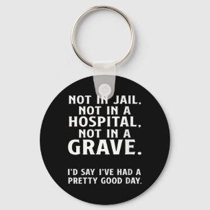 Funny Saying Men Funny Quote Women Sarcastic Adult Keychain