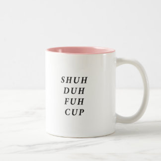 Funny Saying Modern Coworker Birthday Quote Two-To Two-Tone Coffee Mug