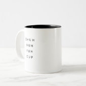 Funny Saying Modern Coworker Birthday Quote Two-Tone Coffee Mug (Front Left)