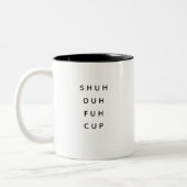 Funny Saying Modern Coworker Birthday Quote Two-Tone Coffee Mug (Left)