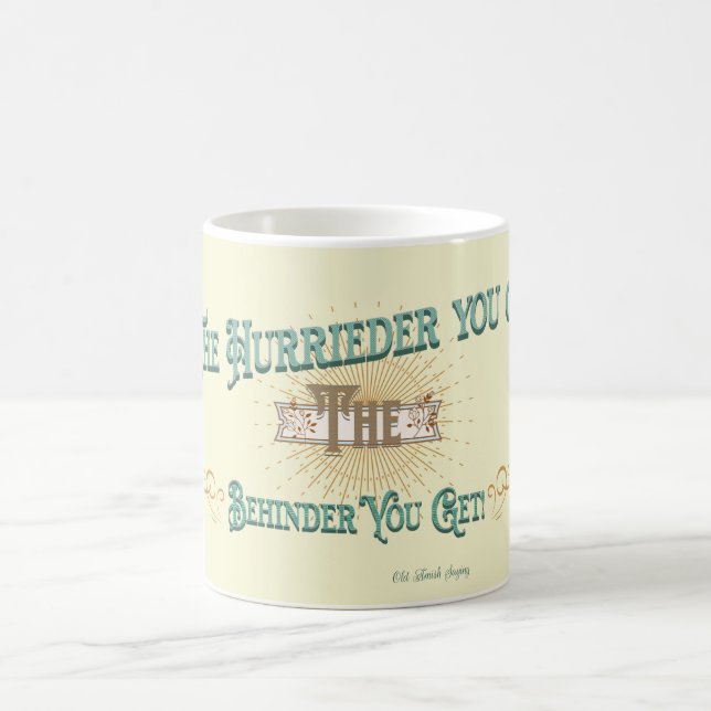 Funny Saying Mug  (Center)
