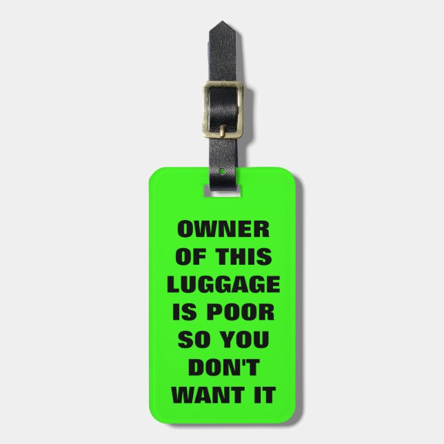 Funny Saying Neon Lime Green Luggage Luggage Tag (Front Vertical)