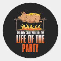 Funny Saying Roasted Pig Rotisserie Pork Lover Foo