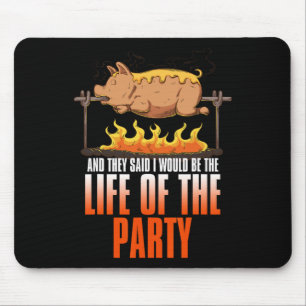 Funny Saying Roasted Pig Rotisserie Pork Lover Foo Mouse Pad