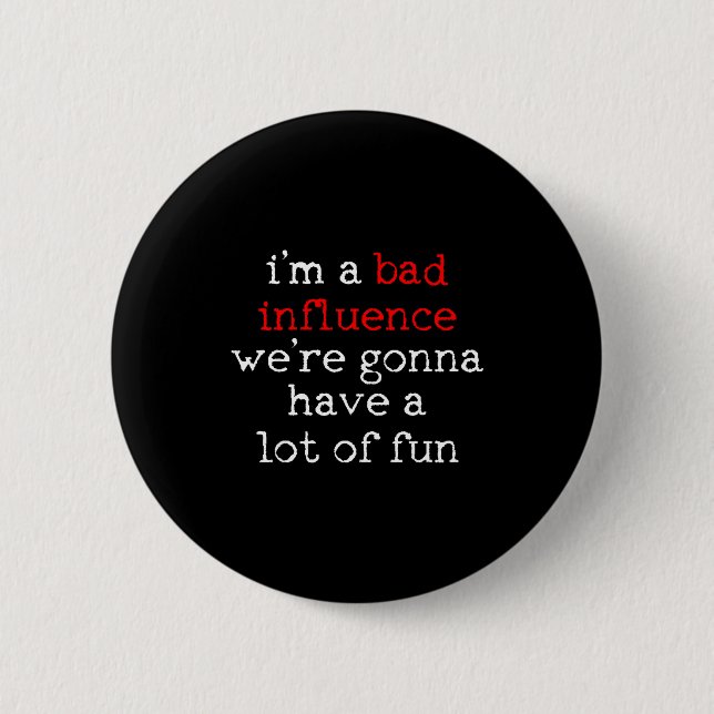 Funny Saying Sarcasm  2 Inch Round Button (Front)
