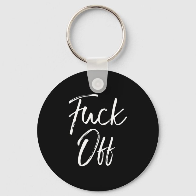 Funny Saying Sarcastic Quote Loner Joke Gift For O Keychain (Front)