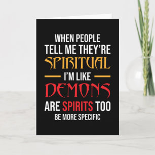 Funny Saying Spiritual Spirituality Card