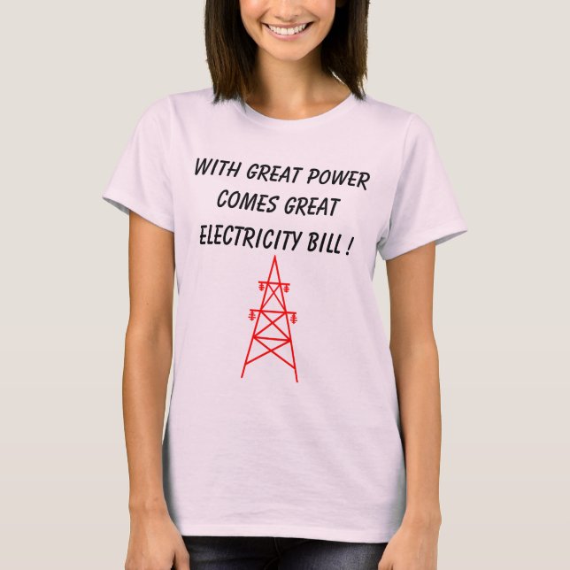Funny Saying T-Shirt (Front)