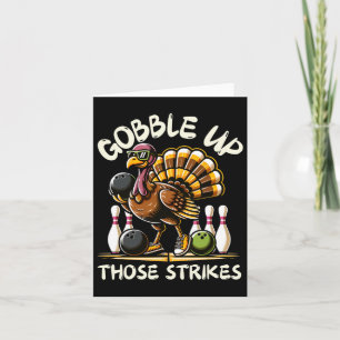 Funny Saying Turkey Playing Bowling Thanksgiving H Card