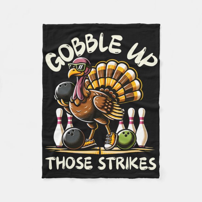 Funny Saying Turkey Playing Bowling Thanksgiving H Fleece Blanket (Front)