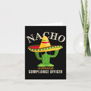 Funny Saying Vintage Nacho Average Compliance Offi Card
