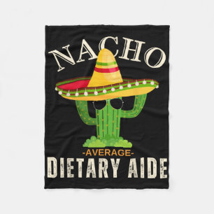 Funny Saying Vintage Nacho Average Dietary Aide Ma Fleece Blanket