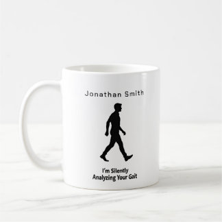 Funny Saying Walking Graphic Physical Therapy Gift Coffee Mug