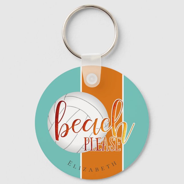 funny sayings beach please personalized volleyball keychain (Front)
