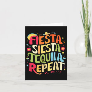 Funny Sayings Fiesta Siesta Repeat Cinco De Mayo Card