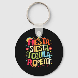 Funny Sayings Fiesta Siesta Repeat Cinco De Mayo Keychain