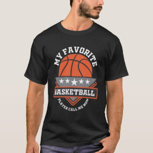 Funny Sayings For Basketball For Men Women Family  T-Shirt
