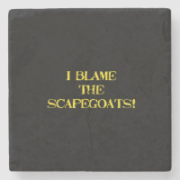 Funny Scapegoat Quote A Bold Statement on Blame