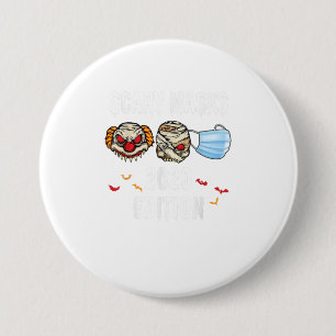 Funny Scary Masks 2020 Edition Halloween 3 Inch Round Button