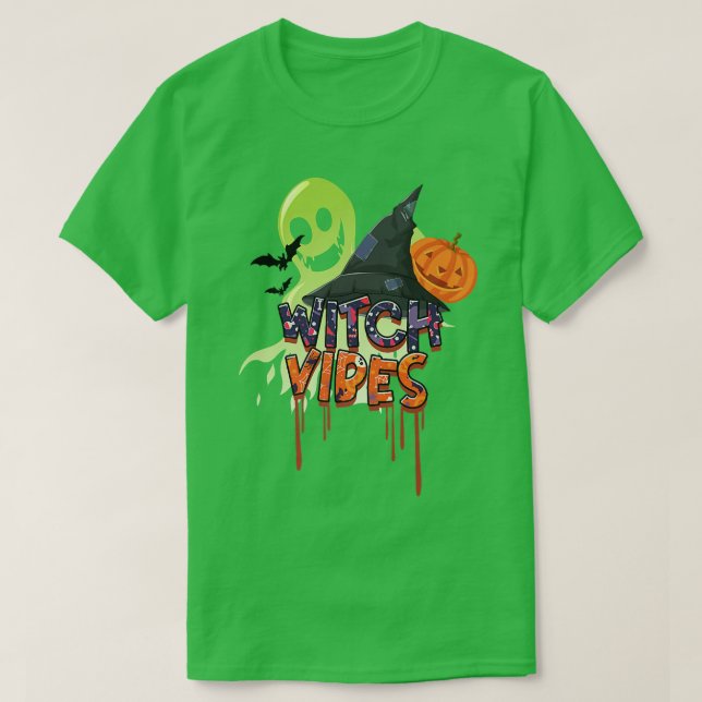 Funny Scary Witch Vibes  T-Shirt (Design Front)