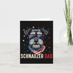 Funny Schnauzer Dad Usa Stars 4th Of July Fathers  Card