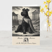 Funny Schnauzer Roman Empire Greetings Card 