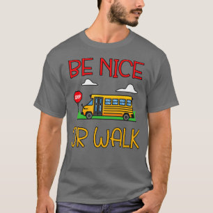 Funny School Bus Driver Gifts School Bus Driving 1 T-Shirt