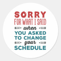 Funny School Counsellor Sorry Said Change Schedule