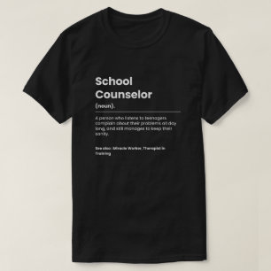 Funny School Counselor T-Shirt