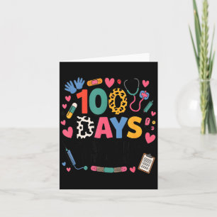 Funny School Nurse 100 Days Patching Tiny Humans I Card