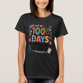 Funny School Nurse 100 Days Patching Tiny Humans T-Shirt