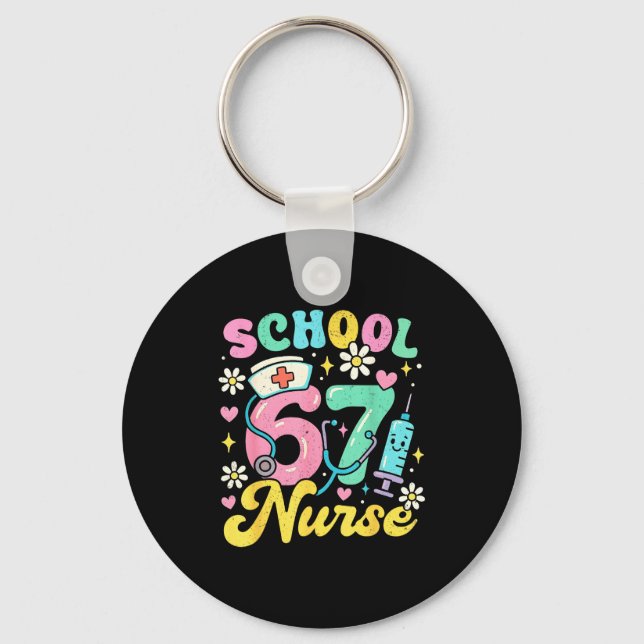 Funny School Nurse 67 Cute Medical Meme Design  Keychain (Front)