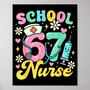 Funny School Nurse 67 Cute Medical Meme Design  Poster