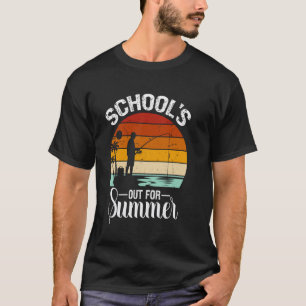 Funny schools out for summer outdoor fishing hobby T-Shirt