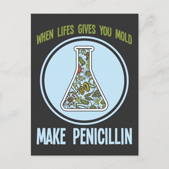 Funny Science Bacteria Humour Mould Make Penicilli Postcard (Front)