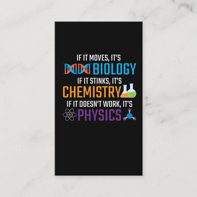 Funny Science Biology Chemistry Physics Teacher Business Card (Front)