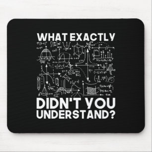 Funny Science Gift Idea Physicist Math Physics Sma Mouse Pad