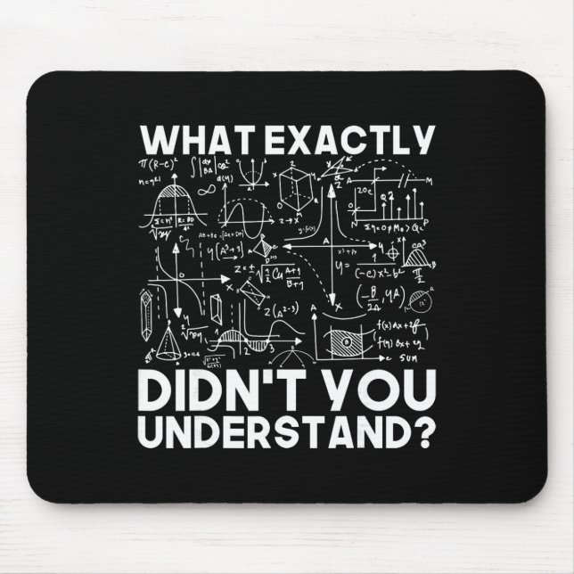 Funny Science Gift Idea Physicist Math Physics Sma Mouse Pad (Front)
