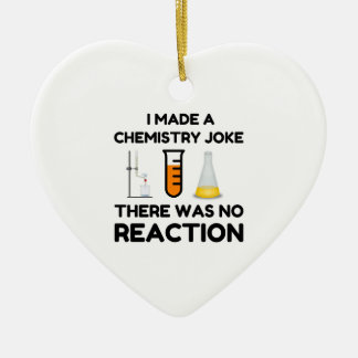 Funny Science lover chemistry joke Ceramic Ornament