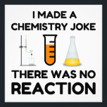 Funny Science lover chemistry joke Photo Print<br><div class="desc">Funny Science Chemistry Joke</div>